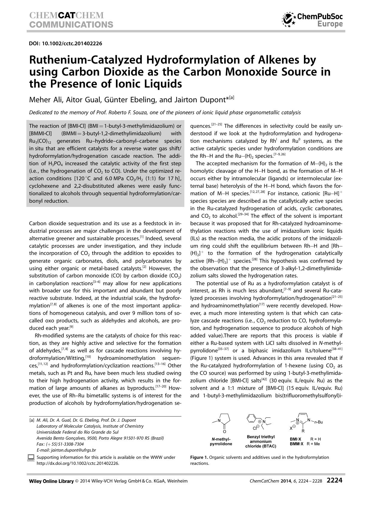 RutheniumCatalyzed Hydroformylation of Alkenes by using Carbon Dioxide as the Carbon Monoxide Source in the Presence of Ionic Liquids by Unknown