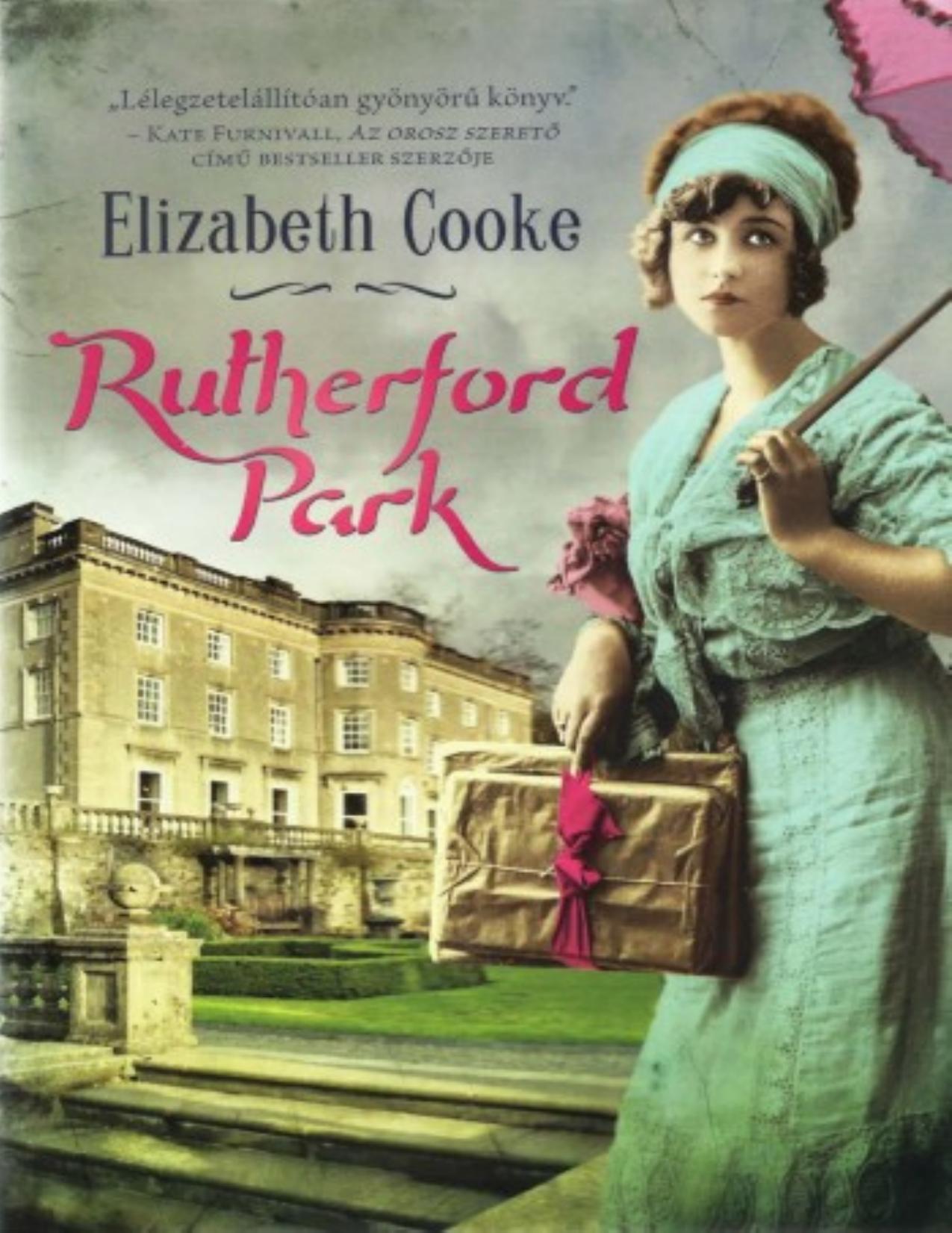Rutherford Park by Elizabeth Cooke