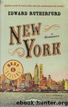 Rutherfurd Edward - 2009 - New York by Rutherfurd Edward