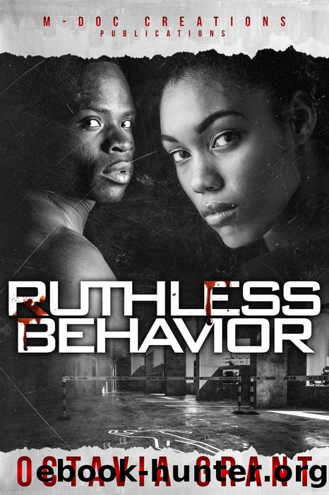 Ruthless Behavior by Octavia Grant