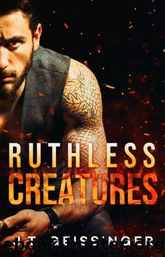 Ruthless Creatures: A Billionaire Romance (Queens & Monsters Book 1) by J.T. Geissinger