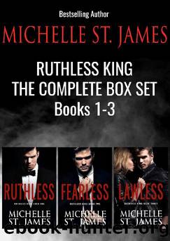 Ruthless King: The Complete Series Box Set: Mafia Kings 1 by Michelle St. James