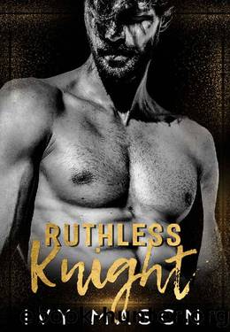 Ruthless Knight: a Dark Billionaire Romance (Heartless Monster Book 2) by Ivy Mason & Ava Mason