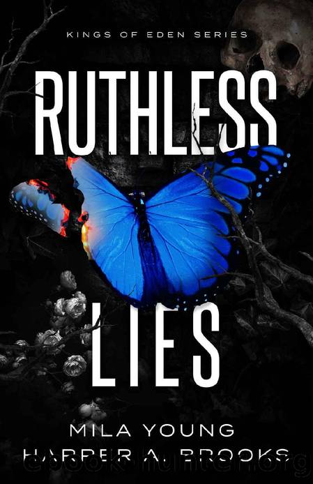 Ruthless Lies (Kings of Eden Book 3) by Mila Young & Harper A. Brooks