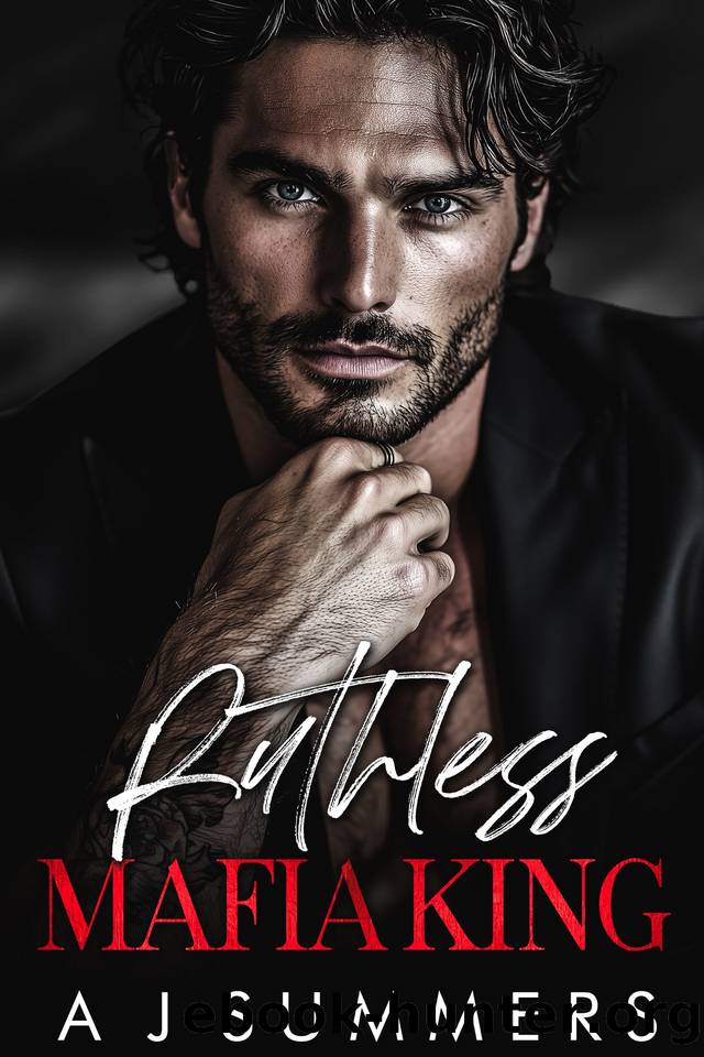Ruthless Mafia King: A Dark Bratva Arranged Marriage Romance by A J Summers