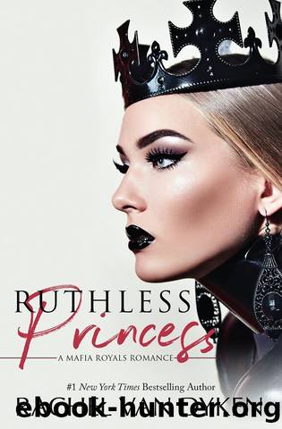 Ruthless Princess by Dyken Rachel van