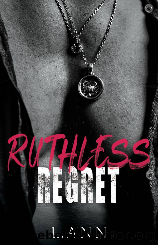 Ruthless Regret by Ann L
