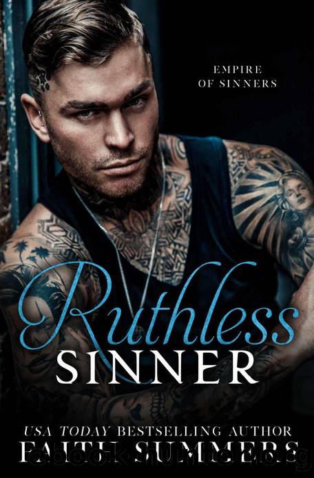 Ruthless Sinner: A Dark Mafia Forbidden Romance by Faith Summers & Khardine Gray