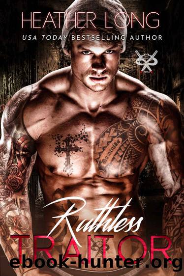 Ruthless Traitor (82 Street Vandals Book 3) by Heather Long
