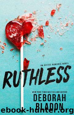 Ruthless by Deborah Bladon