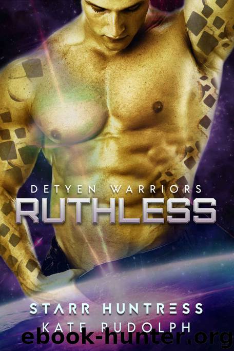 Ruthless by Kate Rudolph & Starr Huntress