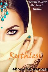 Ruthless by M.V. Kasi