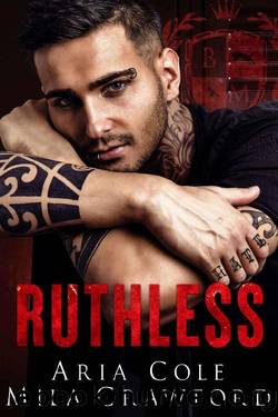 Ruthless: Black Mountain Academy by Mila Crawford & Aria Cole