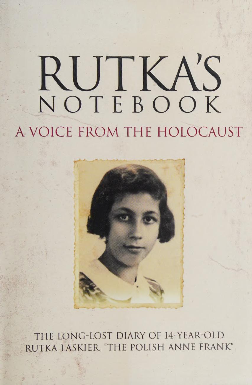 Rutka's notebook: a voice from the Holocaust by Rutka Laskier