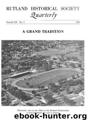 Rutland Historical Society Quarterly Vol.20, No.2, 1990 by Rutland Historical Society