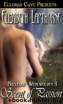 Rutledge Werewolves 1: Scent of Passion by Elizabeth Lapthorne