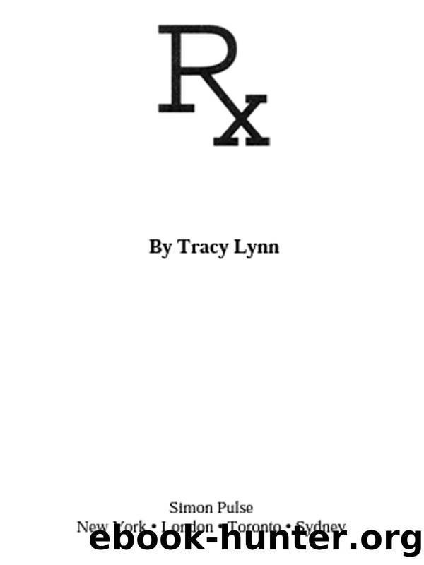Rx by Tracy Lynn