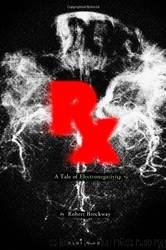 Rx: A Tale of Electronegativity by Robert Brockway