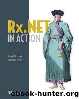 Rx.NET in Action by Tamir Dresher
