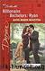 Ryan (Billionaire Bachelors 1) by Anne Marie Winston