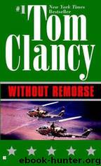 Ryan 01 Without Remorse by Tom Clancy