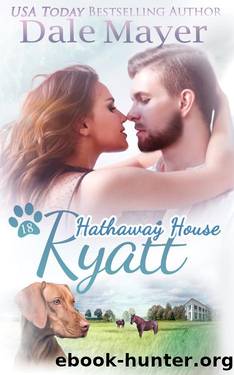 Ryatt (Hathaway House Book 18) by Dale Mayer