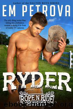 Ryder (Rope 'n Ride Series Book 2) by Em Petrova