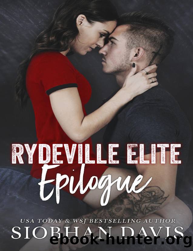 Rydeville Elite Epilogue: An Optional Novella by Unknown