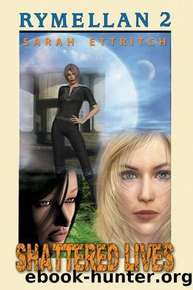 Rymellan 2: Shattered Lives by Sarah Ettritch