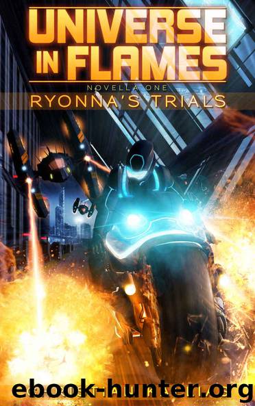 Ryonna's Trials: Novella 1 (Universe in Flames Book 20) by Kallias Christian