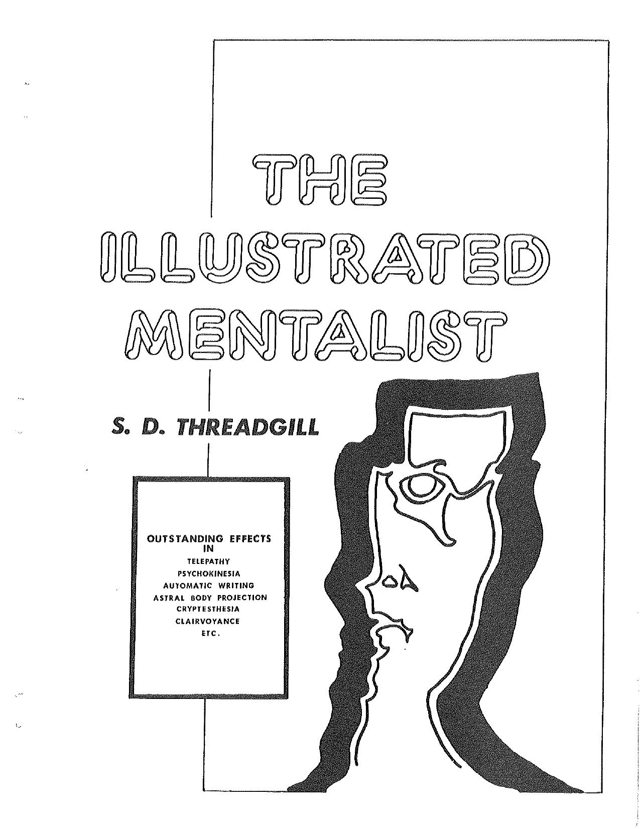 S D Threadgill by The Illustrated Mentalist