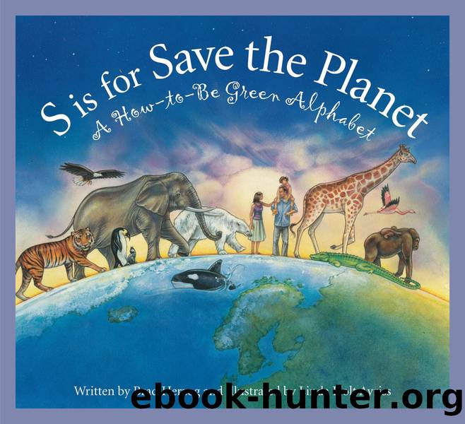 S is for Save the Planet by Brad Herzog