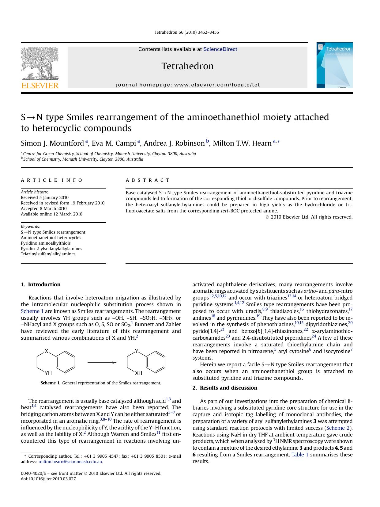 S&rarr;N type Smiles rearrangement of the aminoethanethiol moiety attached to heterocyclic compounds by Simon J. Mountford; Eva M. Campi; Andrea J. Robinson; Milton T.W. Hearn