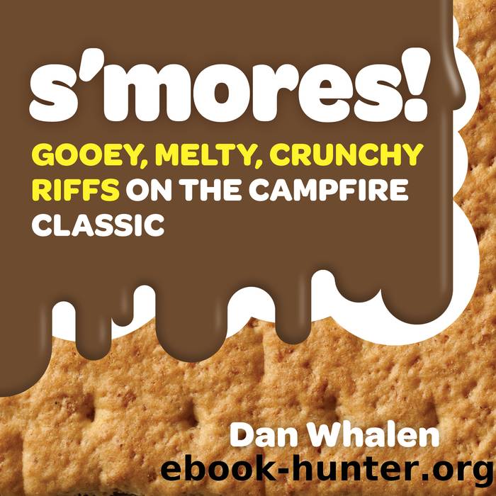 S'mores! by Dan Whalen