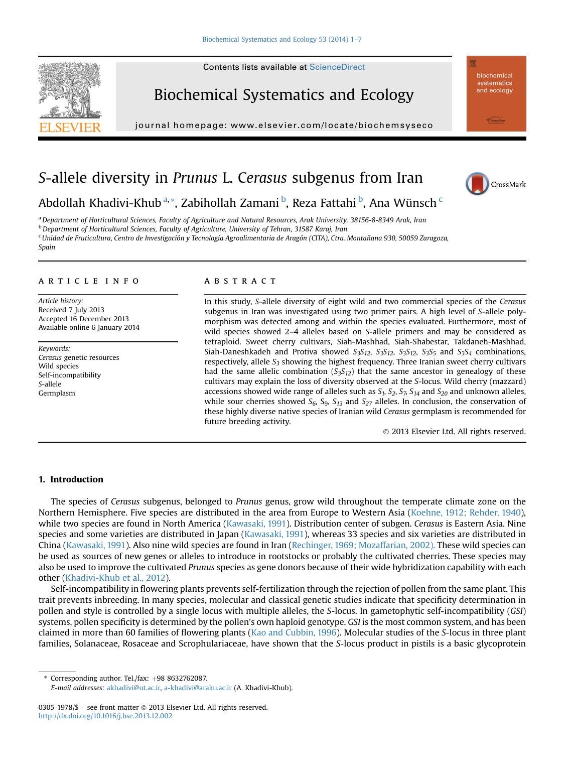 S-allele diversity in Prunus L. Cerasus subgenus from Iran by Abdollah Khadivi-Khub & Zabihollah Zamani & Reza Fattahi & Ana Wünsch