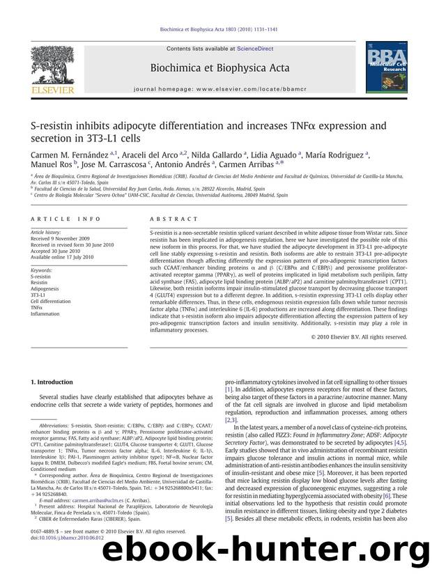 S-resistin inhibits adipocyte differentiation and increases TNFÎ± expression and secretion in 3T3-L1 cells by Carmen M. Fernández