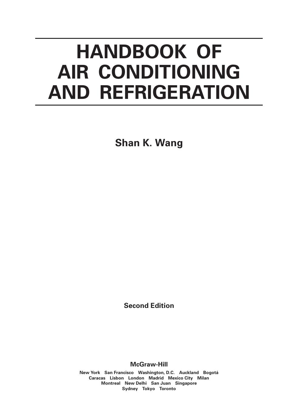 S. K. Wang - Handbook of Air Conditioning and Refrigeration by 2nd Edition