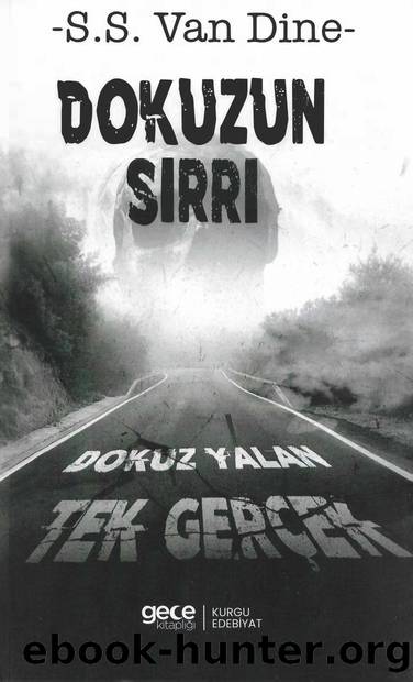 S. Van Dine by Dokuzun Sırrı