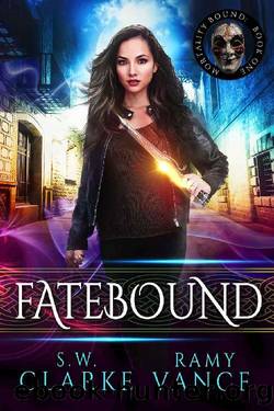S. W. Clarke - 01 Fatebound by S. W. Clarke & Ramy Vance