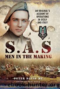 S.A.S Men in the Making by Peter Davis