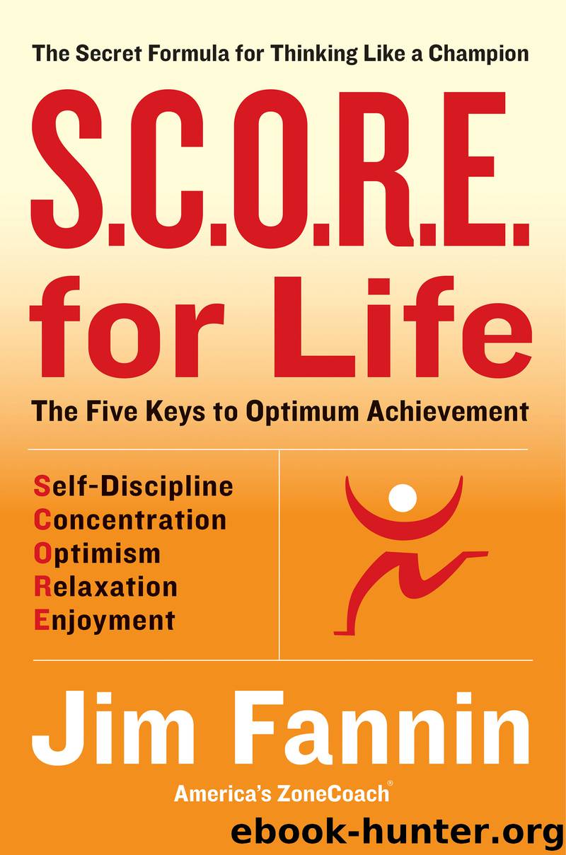 S.C.O.R.E. for Life by Jim Fannin