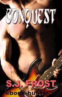 S.J. Frost - Conquest 01 - Conquest by S.J. Frost