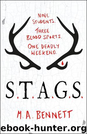 S.T.A.G.S. by M A Bennett