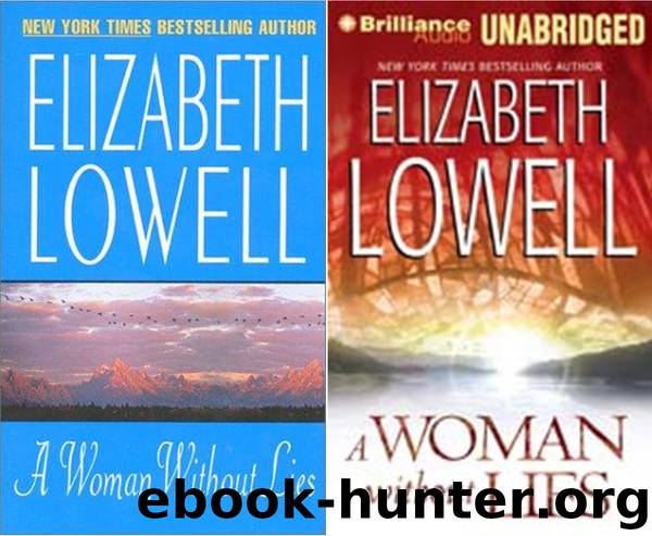 SA 06 - A Woman Without Lies - Elizabeth Lowell by Elizabeth Lowell