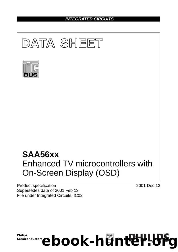 SAA56XX_3 Enhanced TV microcontrollers with On-Screen Display (OSD) by Philips Semiconductors