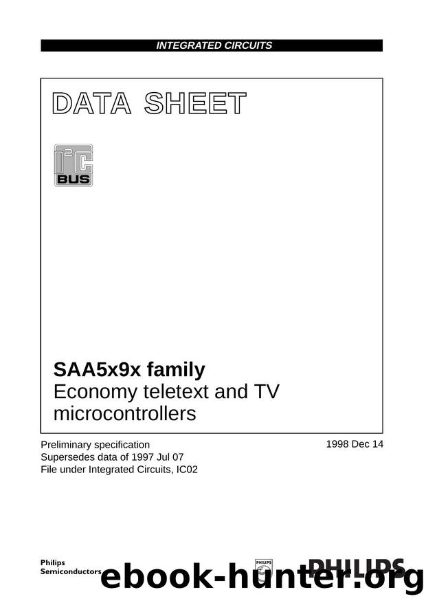 SAA5x9x family Economy teletext and TV microcontrollers by Philips Semiconductors