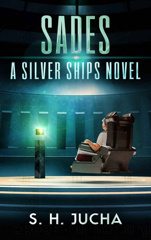 SADEs (The Silver Ships Book 15) by S. H. Jucha