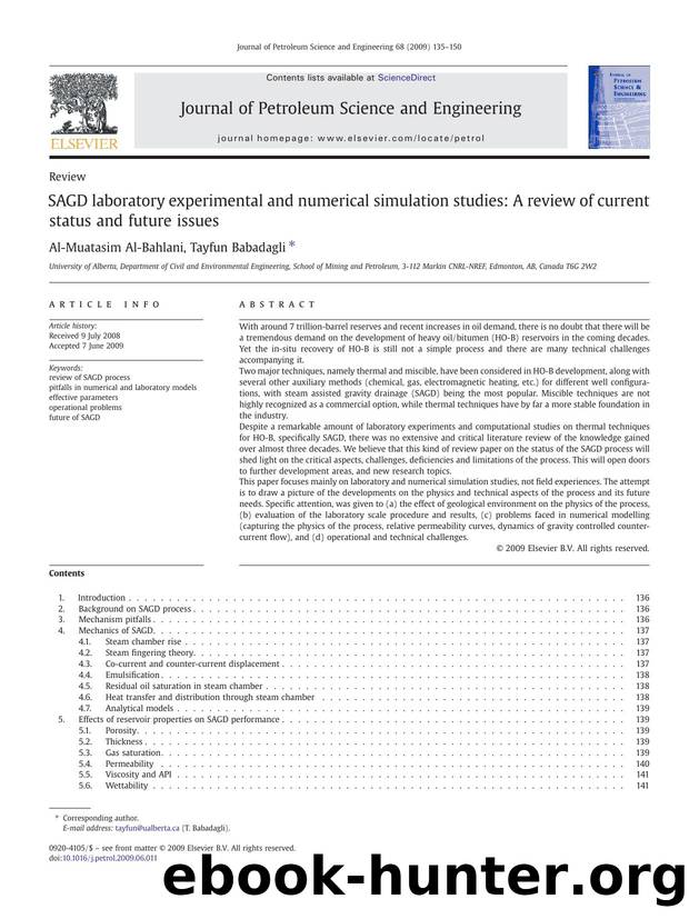 SAGD laboratory experimental and numerical simulation studies: A review of current status and future issues by Al-Muatasim Al-Bahlani; Tayfun Babadagli