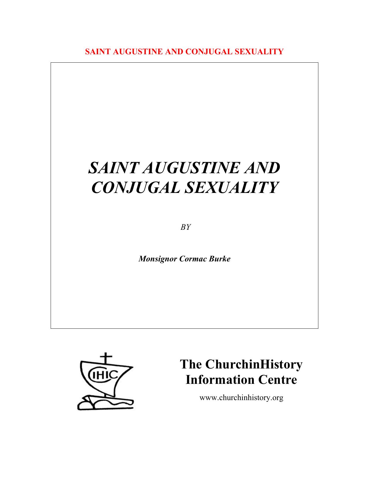 SAINT AUGUSTINE AND CONJUGAL SEXUALITY by Mark Alder