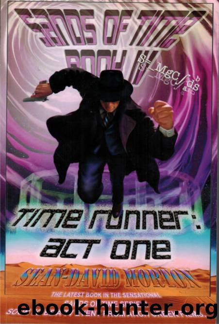 SANDS OF TIME Book IV-TIMERUNNER by Sean-David Morton
